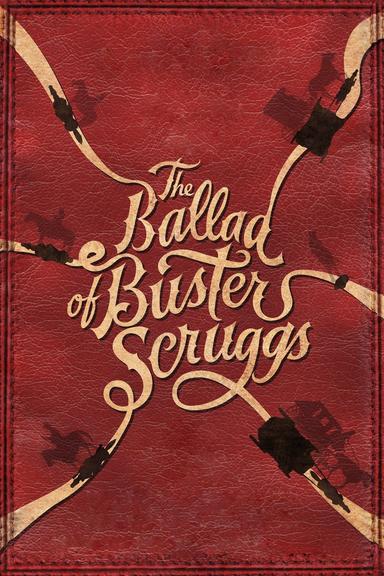 The Ballad of Buster Scruggs poster