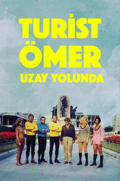 Omer the Tourist in Star Trek poster