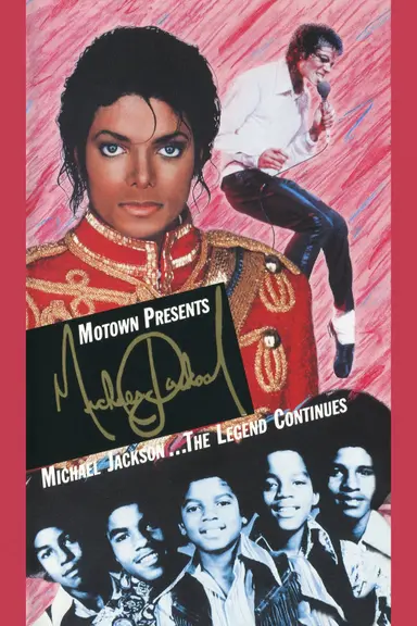 Michael Jackson: The Legend Continues poster