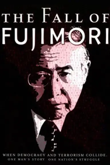 The Fall of Fujimori poster