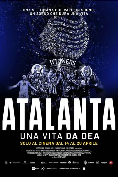 Atalanta - Una vita da Dea poster