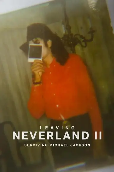 Leaving Neverland 2: Surviving Michael Jackson poster