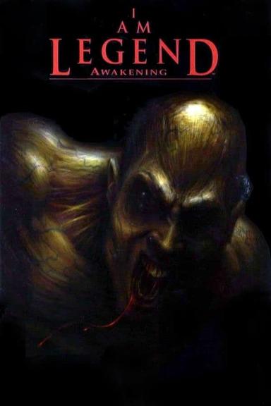 I Am Legend Awakening poster