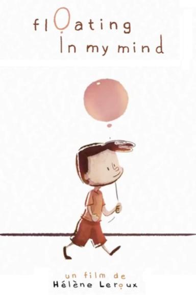 Floating in My Mind poster