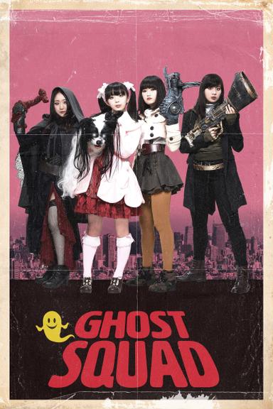 Ghost Squad poster