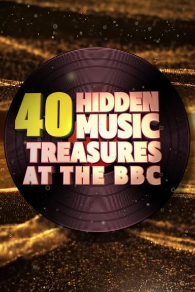 40 Hidden Music Treasures at the BBC poster