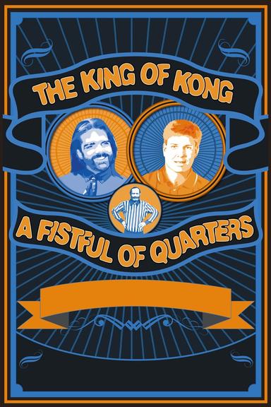 The King of Kong: A Fistful of Quarters poster