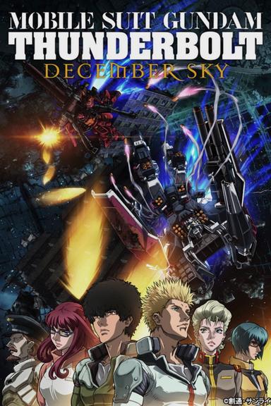 Mobile Suit Gundam Thunderbolt: December Sky poster