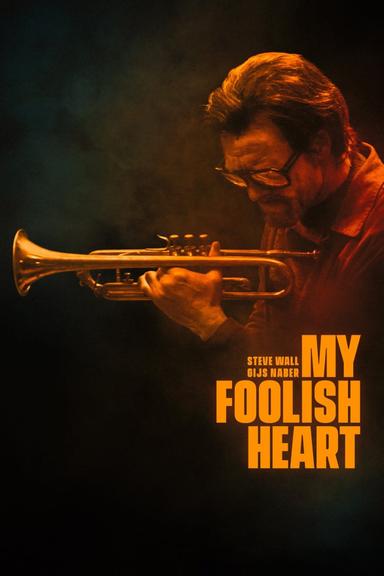 My Foolish Heart poster