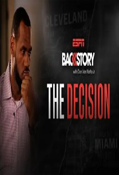 Backstory: The Decision poster