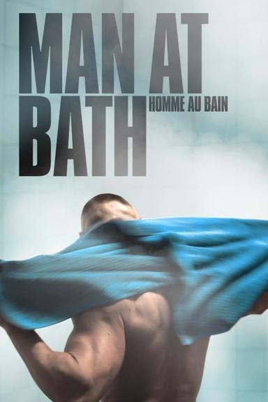 Man at Bath poster