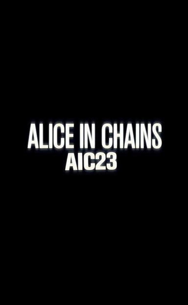 Alice in Chains: AIC 23 poster