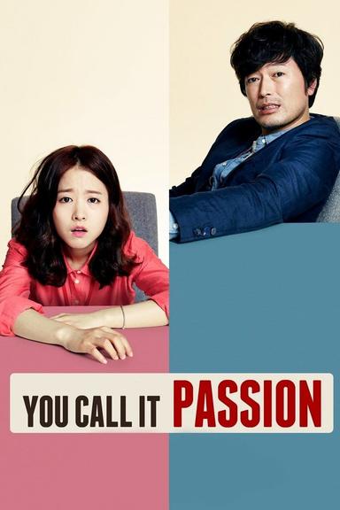 You Call It Passion poster