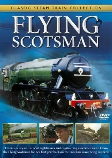 Classic Steam Train Collection: The Flying Scotsman poster