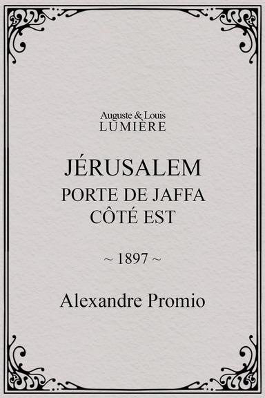 Jérusalem : porte de Jaffa, côté Est poster