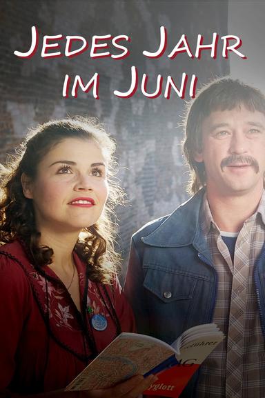 Jedes Jahr im Juni poster