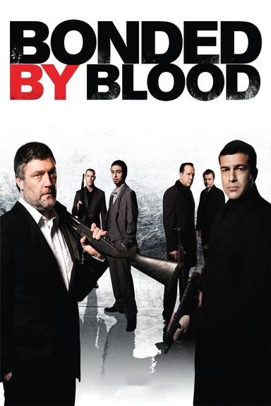 Bonded by Blood poster