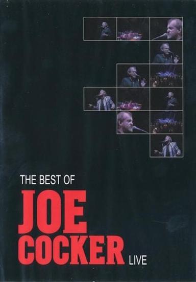 Joe Cocker - The Best of Joe Cocker Live poster