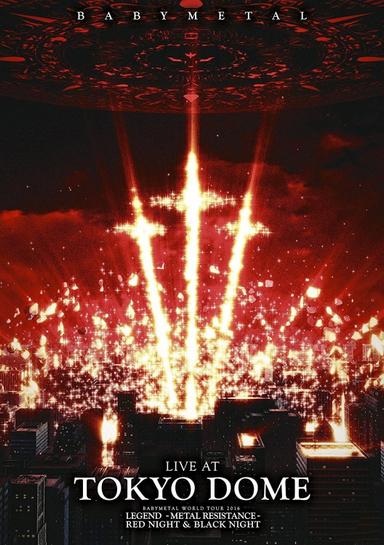 BABYMETAL: Live At Tokyo Dome poster