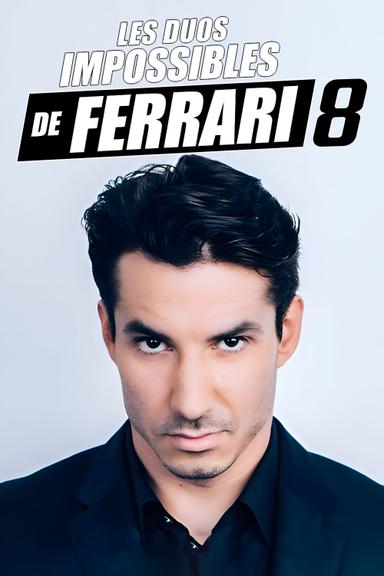 Les duos impossibles de Jérémy Ferrari : 8ème édition poster