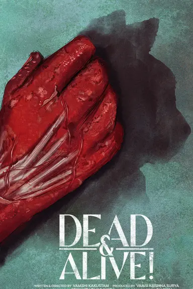 Dead & Alive! poster