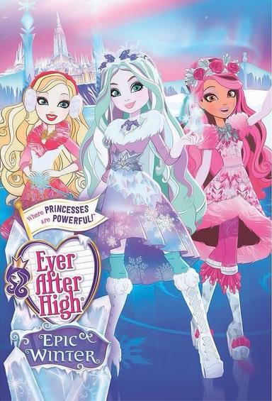 Ever After High: Epic Winter poster