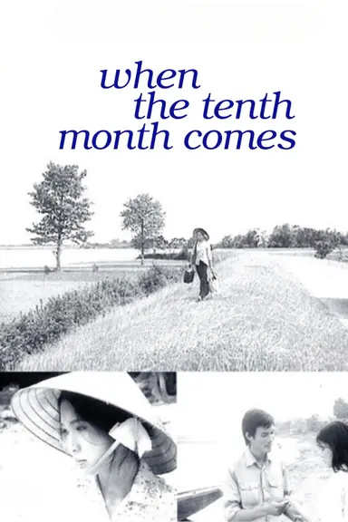 When the Tenth Month Comes poster