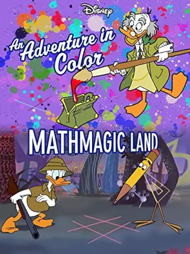An Adventure in Color/Mathmagicland poster