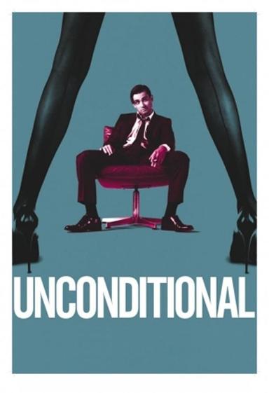 Unconditional poster