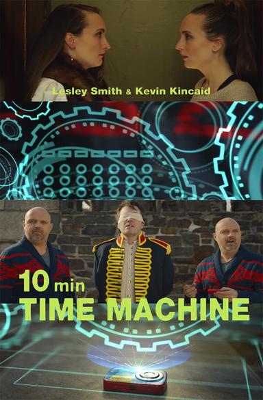 10 Minute Time Machine poster