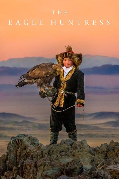 The Eagle Huntress poster