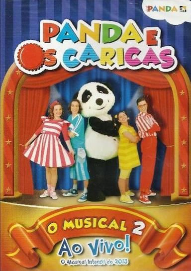 Panda e os Caricas - O Musical Ao Vivo 2 poster