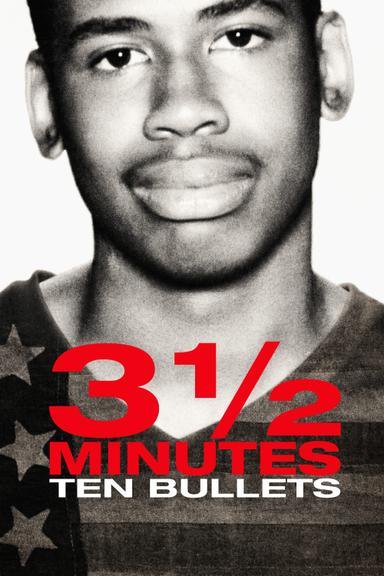 3 ½ Minutes, 10 Bullets poster