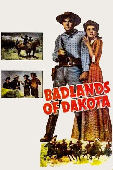 Badlands of Dakota poster