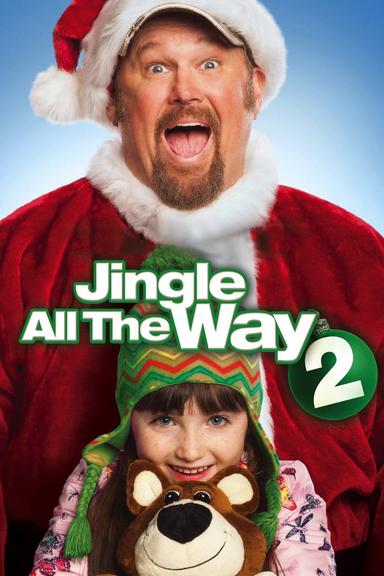 Jingle All the Way 2 poster