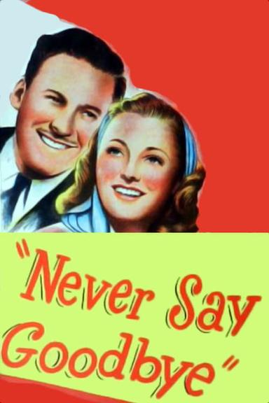 Never Say Goodbye poster