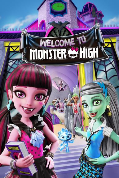 Monster High: Welcome to Monster High poster