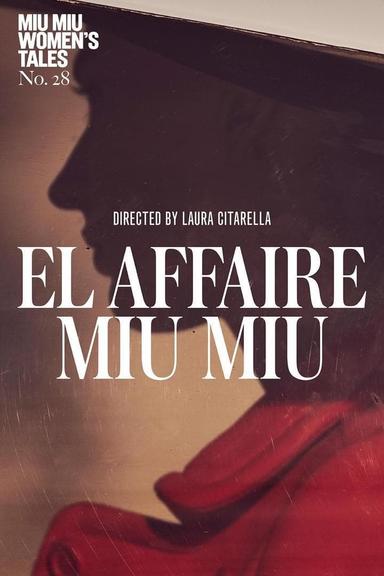 The Miu Miu Affaire poster