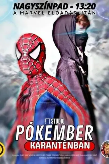 Pókember: Karanténban poster