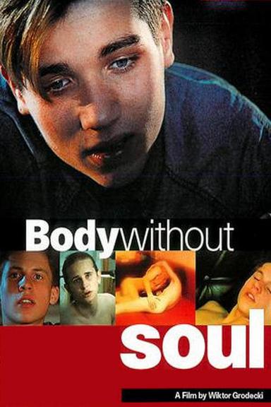 Body Without Soul poster