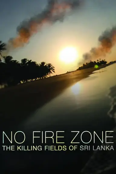 No Fire Zone: In the Killing Fields of Sri Lanka poster