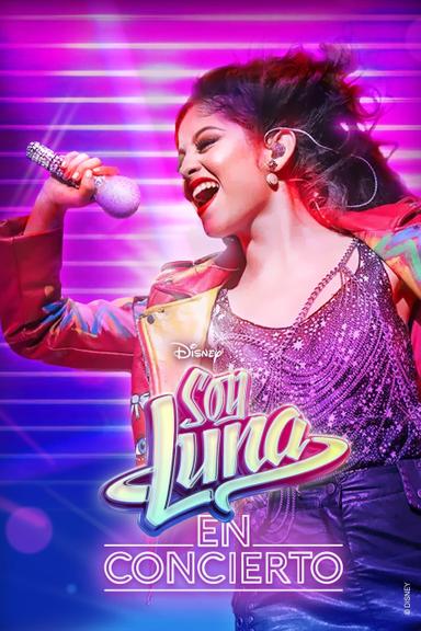 Soy Luna: Live Concert poster