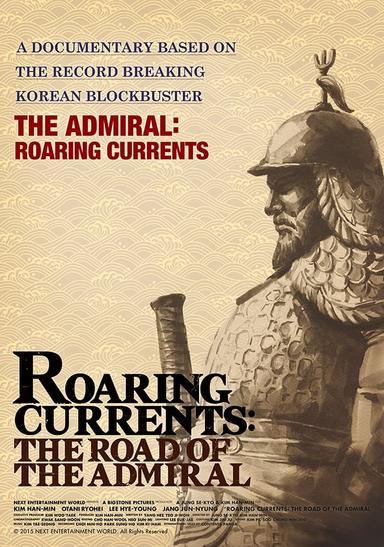 Roaring Currents: The Road of the Admiral poster