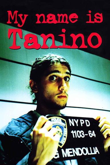 My Name Is Tanino poster