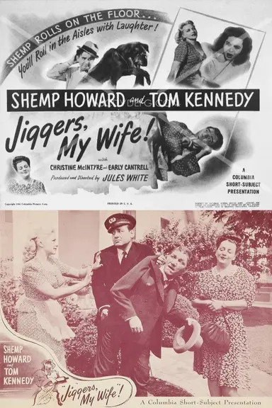 Jiggers, My Wife poster