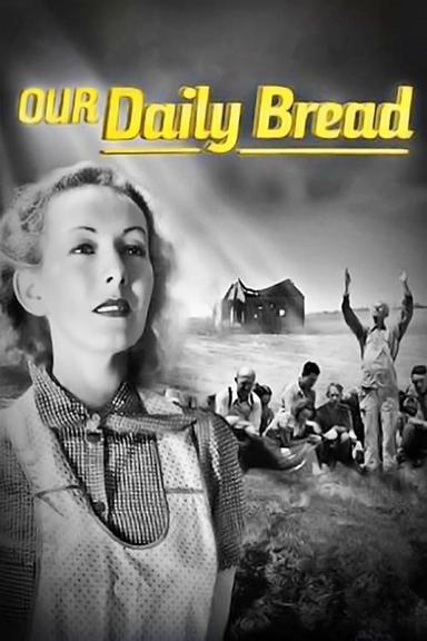 Our Daily Bread poster