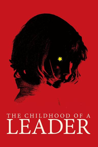 The Childhood of a Leader poster