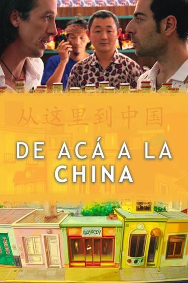 De acá a la China poster