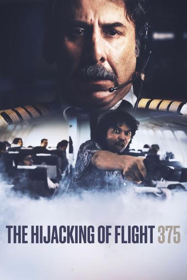 The Hijacking of Flight 375 poster