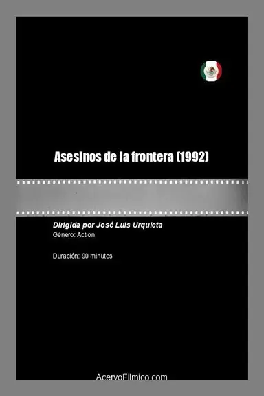 Asesinos de la frontera poster